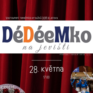 DéDéeMko na jevišti